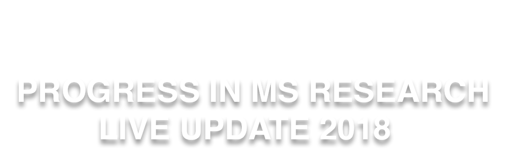 Progress in MS Research live Update 2018