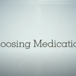 choosing medications