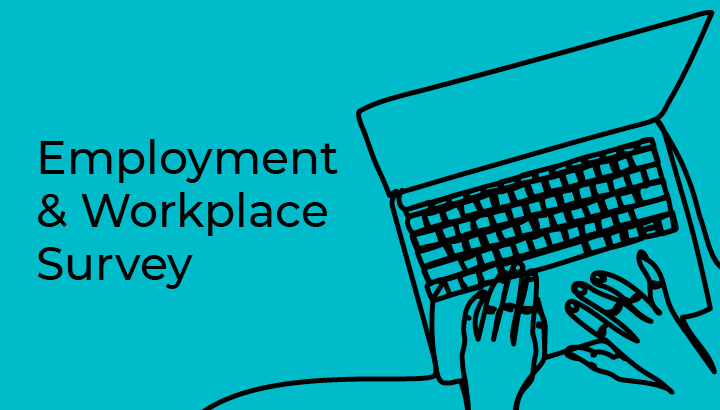 Employment & Workplace Survey EDM story